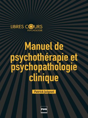 cover image of Manuel de psychothérapie et psychopathologie clinique